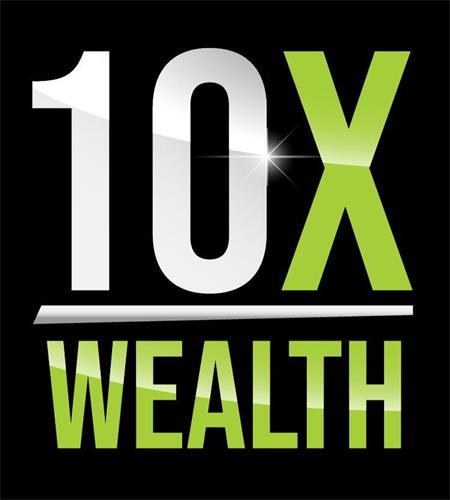 10X WEALTH trademark