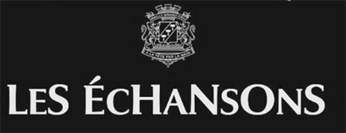 LES ÉCHANSONS trademark