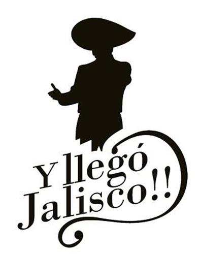 Y LLEGÓ JALISCO trademark