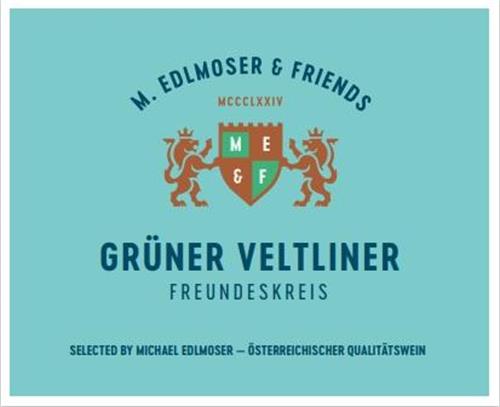 M. EDLMOSER & FRIENDS GRÜNER VELTLINER FREUNDESKREIS SELECTED BY MICHAEL EDLMOSER ÖSTERREICHISCHER QUALITÄTSWEIN trademark