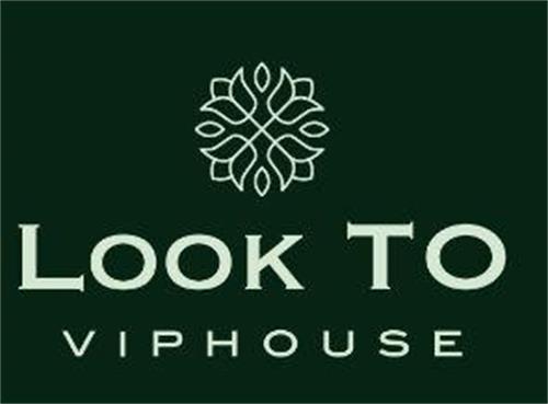 LOOK TO VIPHOUSE trademark