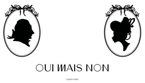 OUI MAIS NON CLASSY FOOD trademark