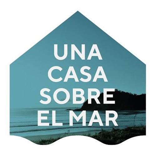 UNA CASA SOBRE EL MAR trademark