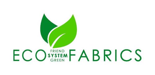 ECO FRIEND SYSTEM GREEN FABRICS trademark