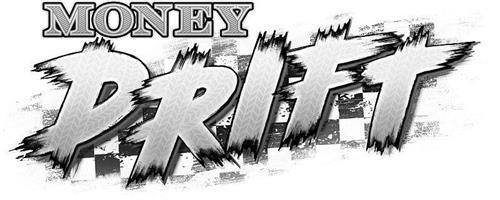 MONEY DRIFT trademark