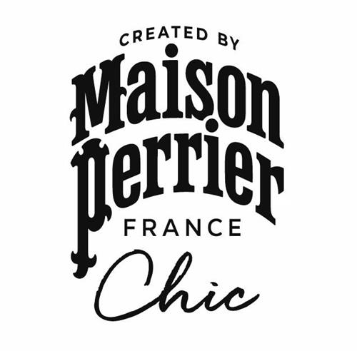 CREATED BY Maison Perrier FRANCE Chic trademark