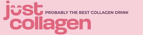 just collagen PROBABLY THE BEST COLLAGEN DRINK trademark