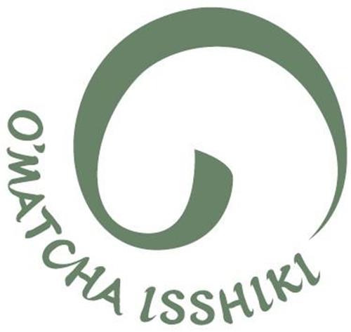 О'MATCHA ISSHIKI trademark