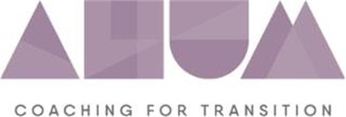 AHUM COACHING FOR TRANSITION trademark