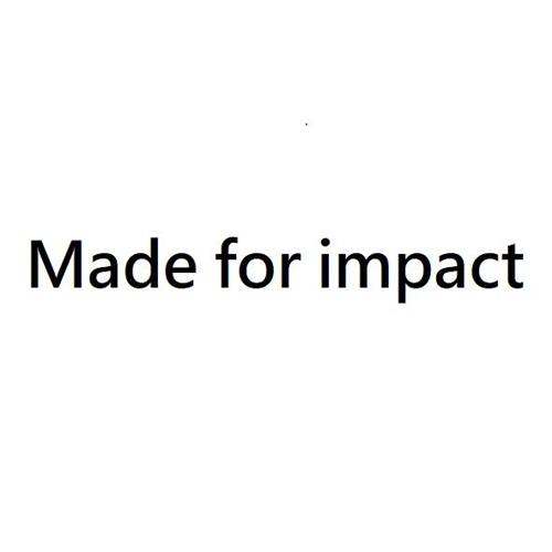 Made for impact trademark