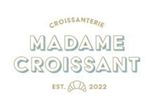 CROISSANTERIE MADAME CROISSANT EST.2022 trademark