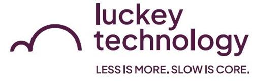 luckey technology LESS IS MORE . SLOW IS CORE . trademark