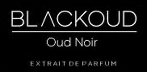 BLACKOUD OUD NOIR EXTRAIT DE PARFUM trademark