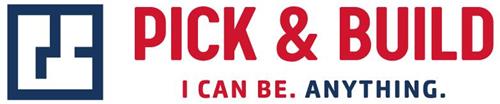 PICK & BUILD I CAN BE . ANYTHING . trademark