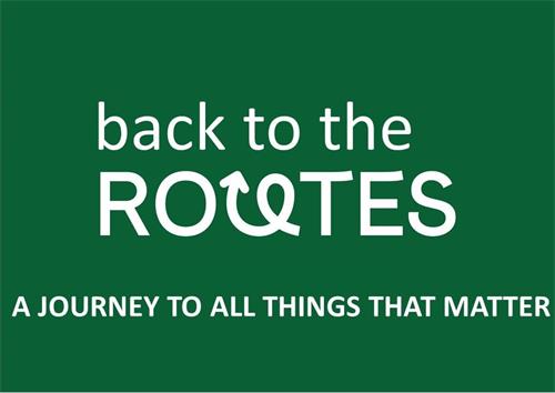 BACK TO THE ROUTES A JOURNEY TO ALL THINGS THAT MATTER trademark