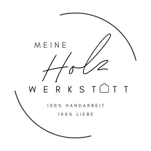 Meine HolzWerkstatt 100% Handarbeit 100% Liebe trademark