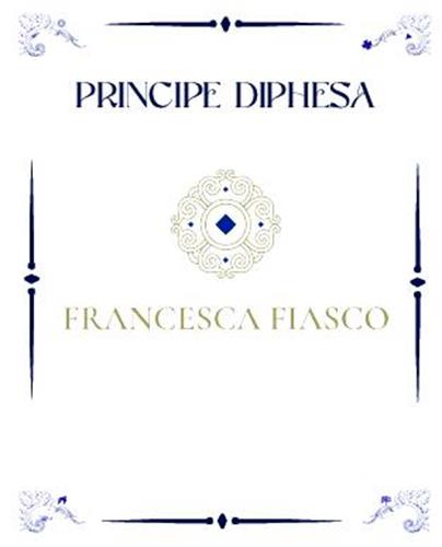 PRINCIPE DIPHESA FRANCESCA FIASCO trademark