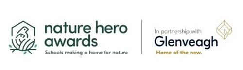 nature hero awards Schools making a home for nature In partnership with Glenveagh Home of the new . trademark