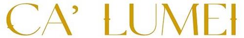 CA' LUMEI trademark