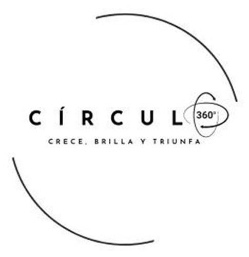 CÍRCULO 360° CRECE , BRILLA Y TRIUNFA trademark